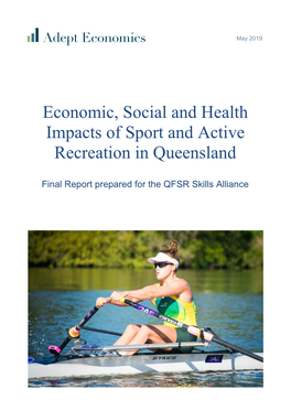 Economic, Social and Health Impacts of Sport and Active Recreation in Queensland