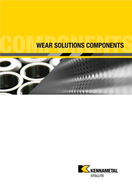 Stellite Wear Solutions Components Alloy Characteristics