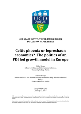 Celtic Phoenix Or Leprechaun Economics? the Politics of an FDI Led Growth Model in Europe