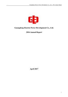 Guangdong Electric Power Development Co., Ltd. 2016 Annual Report