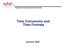 Ephemeris Time (ET, Also Referred to As Barycentric Dynamical Time, TDB) – Coordinated Universal Time (UTC)