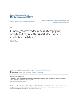 How Might Active Video Gaming Affect Physical Activity and Physical Fitness of Students with Intellectual Disabilities? Mark E