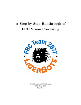 A Step by Step Runthrough of FRC Vision Processing