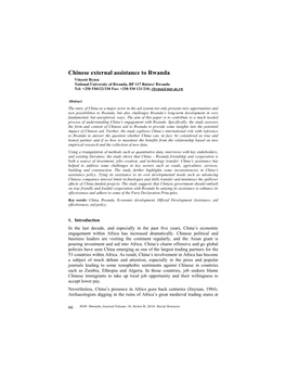 Chinese External Assistance to Rwanda Vincent Byusa National University of Rwanda, BP 117 Butare/ Rwanda Tel: +250 530122/330 Fax: +250 530 121/210, Vbyusa@Nur.Ac.Rw