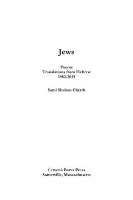 Poems Translations from Hebrew 1982-2013 Sami Shalom Chetrit