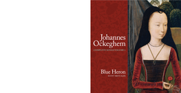 Johannes Ockeghem COMPLETE SONGS VOLUME 1