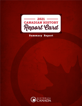 2021 Canadian History Report Card Historicacanada.Ca