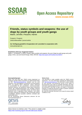 Friends, Status Symbols and Weapons: the Use of Dogs by Youth Groups and Youth Gangs Maher, Jennifer; Pierpoint, Harriet