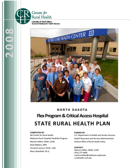 2008 North Dakota Flex Program and Critical Access Hospital State Rural Health Plan