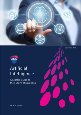 ACS: Artificial Intelligence: a Starter Guide to the Future of Business