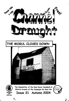 Issue 21 Autumn 2004 REAL ALE Channel Draught Issue 21 Autumn 2004