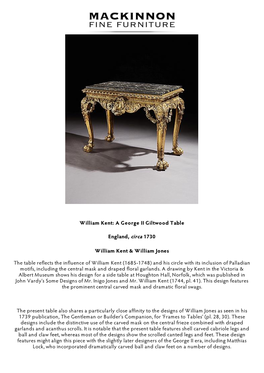 William Kent: a George II Giltwood Table England, Circa 1730