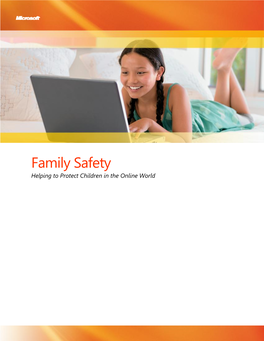 Family Safety Helping to Protect Children in the Online World