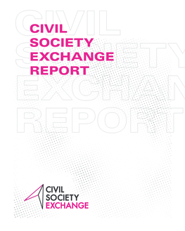 Civil Society Exchange Report