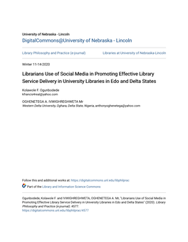 Librarians Use of Social Media in Promoting Effective Library Service Delivery in University Libraries in Edo and Delta States