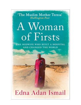 D0bc5-A-Woman-Of-Firsts-By-Edna-Adan-Ismail.Pdf