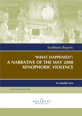 'What Happened?': a Narrative of the May 2008 Xenophobic Violence