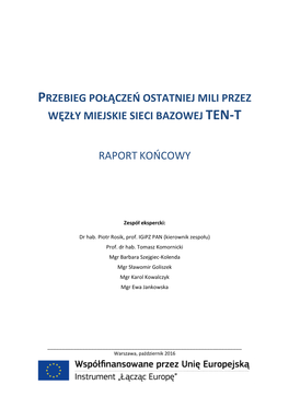 Przebieg Połączeń Ostatniej Mili Przez Węzły Miejskie Sieci