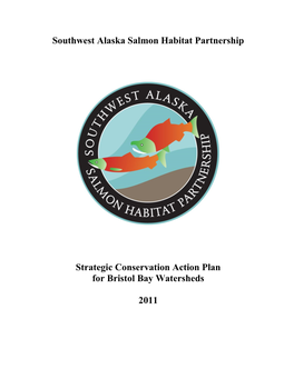 Southwest Alaska Salmon Habitat Partnership Strategic Plan (2011)