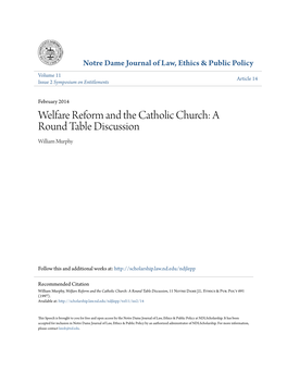 Welfare Reform and the Catholic Church: a Round Table Discussion William Murphy