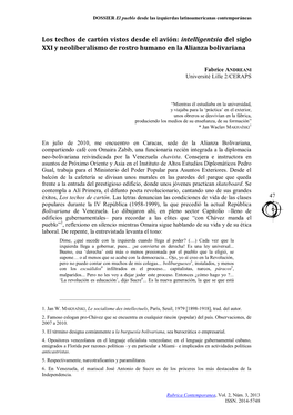 Los Techos De Cartón Vistos Desde El Avión: Intelligentsia Del Siglo XXI Y Neoliberalismo De Rostro Humano En La Alianza Bolivariana