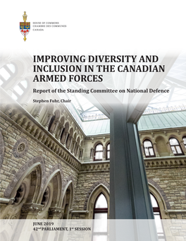 IMPROVING DIVERSITY and INCLUSION in the CANADIAN ARMED FORCES Report of the Standing Committee on National Defence