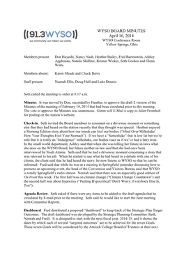 WYSO BOARD MINUTES April 16, 2014 WYSO Conference Room Yellow Springs, Ohio