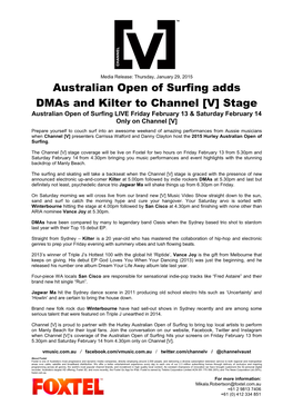 Australian Open of Surfing Adds Dmas and Kilter to Channel [V] Stage Australian Open of Surfing LIVE Friday February 13 & Saturday February 14 Only on Channel [V]