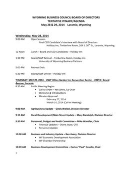 WYOMING BUSINESS COUNCIL BOARD of DIRECTORS TENTATIVE ITINARY/AGENDA May 28 & 29, 2014 Laramie, Wyoming