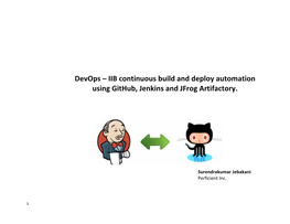 IIB Continuous Build and Deploy Automation Using Github, Jenkins and Jfrog Artifactory