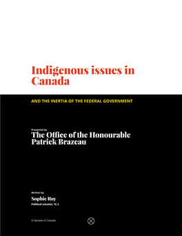 Indigenous Issues in Canada