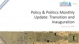 Policy & Politics Monthly Update: Transition and Inauguration