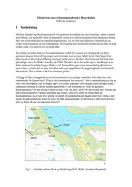 Historien Om Et Husmannsbruk I Røyrdalen Odd Jan Andersen 1 Innledning