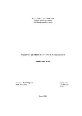 Komparace Původních a Novodobých Forem Džúdžucu Bakalářská Práce