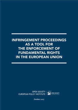 Infringement Proceedings As a Tool for the Enforcement of Fundamental Rights in the European Union