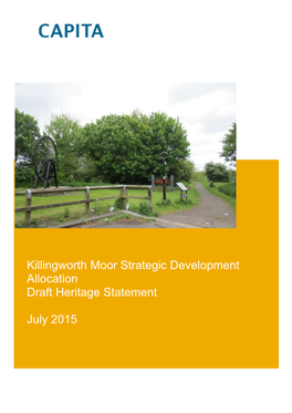 Killingworth Moor Heritage Statement 2015