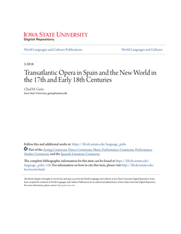 Transatlantic Opera in Spain and the New World in the 17Th and Early 18Th Centuries Chad M