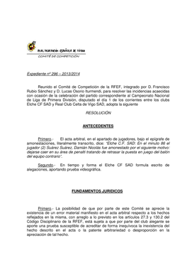 COMITÉ DE COMPETICIÓN DE COMPETICIÓN Expediente Nº 296 – 2013/2014 Reunido El Comité De Competición De La RFEF, Integrad