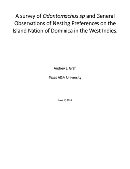 A Survey of Odontomachus Sp and General Observations of Nesting Preferences on the Island Nation of Dominica in the West Indies