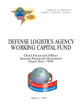 DEFENSE LOGISTICS AGENCY WORKING CAPITAL FUND Chief Financial Officer Annual Financial Statement Fiscal Year 1998