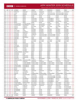 APM WINTER 2019 SCHEDULE Newscasts at the Top and Bottom of Each Hour