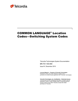 COMMON LANGUAGE® Location Codes—Switching System Codes