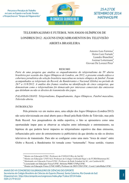 Telejornalismo E Futebol Nos Jogos Olímpicos De Londres/2012: Alguns Enquadramentos Da Televisão Aberta Brasileira