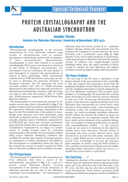 PROTEIN CRYSTALLOGRAPHY and the AUSTRALIAN SYNCHROTRON Jennifer Martin Institute for Molecular Bioscience, University of Queensland, QLD 4072