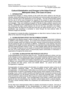 Cultural Globalization and Changes in the Urban Form of Metropolis Cities, the Case of Cairo 39Th Isocarp Congress 2003