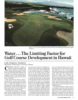 Water ... the Limiting Factor for Golf Course Development in Hawaii by DR