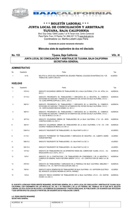 BOLETÍN LABORAL * * * JUNTA LOCAL DE CONCILIACIÓN Y ARBITRAJE TIJUANA, BAJA CALIFORNIA Blvd