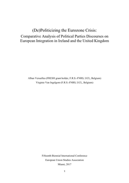 (De)Politicizing the Eurozone Crisis: Comparative Analysis of Political Parties Discourses on European Integration in Ireland and the United Kingdom