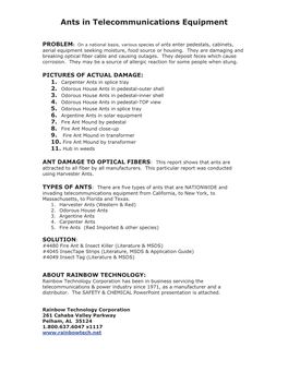 Ants in Telecommunications Equipment