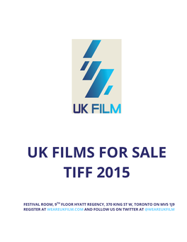 Uk Films for Sale Tiff 2015